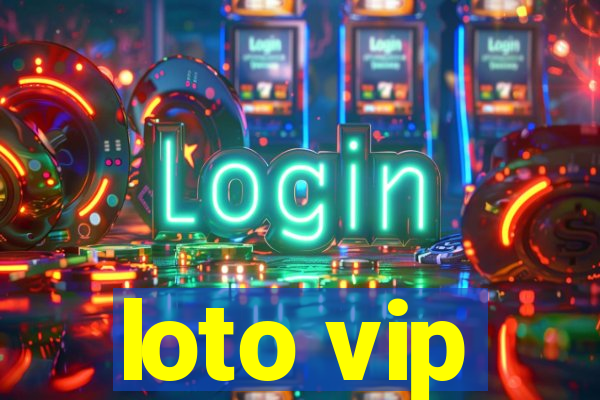 loto vip